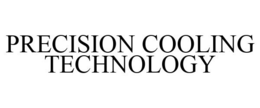 PRECISION COOLING TECHNOLOGY trademark