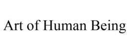 ART OF HUMAN BEING trademark