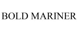 BOLD MARINER trademark