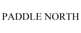 PADDLE NORTH trademark