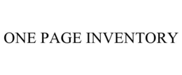 ONE PAGE INVENTORY trademark