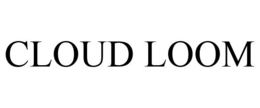 CLOUD LOOM trademark