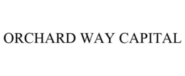 ORCHARD WAY CAPITAL trademark