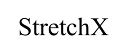 STRETCHX trademark