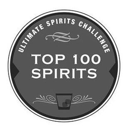 ULTIMATE SPIRITS CHALLENGE TOP 100 SPIRITS trademark