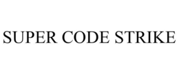 SUPER CODE STRIKE trademark