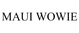 MAUI WOWIE trademark