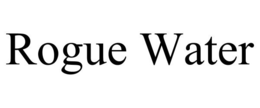 ROGUE WATER trademark