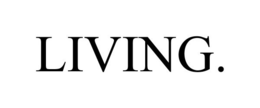 LIVING. trademark