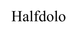 HALFDOLO trademark