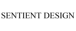 SENTIENT DESIGN trademark