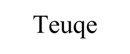 TEUQE trademark
