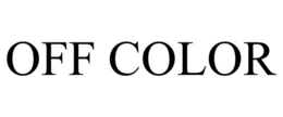 OFF COLOR trademark