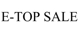 E-TOP SALE trademark