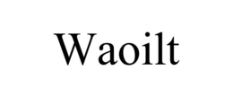 WAOILT trademark
