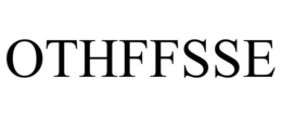 OTHFFSSE trademark