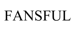 FANSFUL trademark