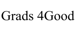 GRADS 4GOOD trademark