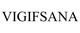 VIGIFSANA trademark