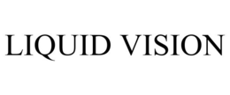 LIQUID VISION trademark