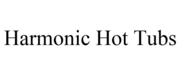 HARMONIC HOT TUBS trademark