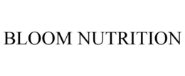BLOOM NUTRITION trademark