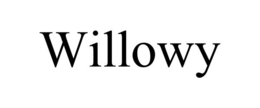 WILLOWY trademark