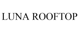 LUNA ROOFTOP trademark