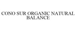 CONO SUR ORGANIC NATURAL BALANCE trademark
