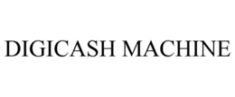 DIGICASH MACHINE trademark