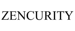 ZENCURITY trademark