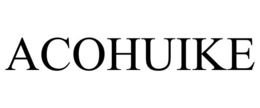 ACOHUIKE trademark