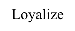 LOYALIZE trademark