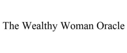 THE WEALTHY WOMAN ORACLE trademark
