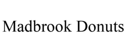 MADBROOK DONUTS trademark