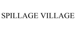 SPILLAGE VILLAGE trademark