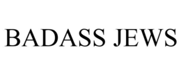 BADASS JEWS trademark