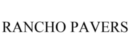 RANCHO PAVERS trademark