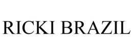 RICKI BRAZIL trademark