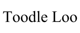 TOODLE LOO trademark