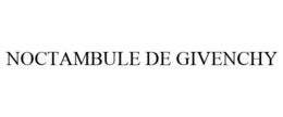 NOCTAMBULE DE GIVENCHY trademark