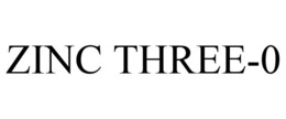 ZINC THREE-0 trademark