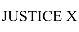 JUSTICE X trademark