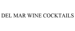 DEL MAR WINE COCKTAILS trademark