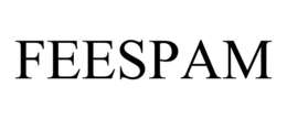 FEESPAM trademark