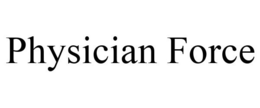PHYSICIAN FORCE trademark