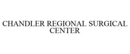 CHANDLER REGIONAL SURGICAL CENTER trademark