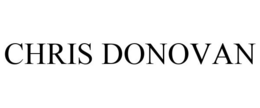 CHRIS DONOVAN trademark