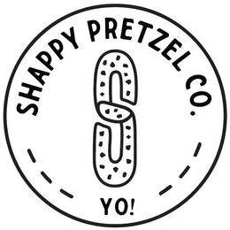 SHAPPY PRETZEL CO. S YO! trademark