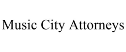 MUSIC CITY ATTORNEYS trademark